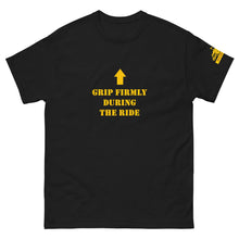 Load image into Gallery viewer, Grip Firmly During The Ride Men's classic tee