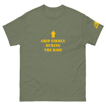 Load image into Gallery viewer, Grip Firmly During The Ride Men&#39;s classic tee