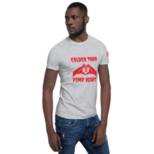 Load image into Gallery viewer, Colder Than A Pimp Heart, Short-Sleeve Unisex T-Shirt