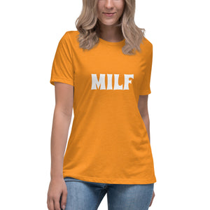 MILF Women's Relaxed T-Shirt