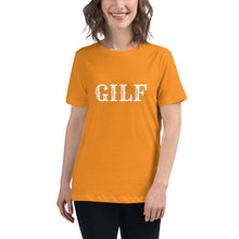 Load image into Gallery viewer, GILF Women&#39;s Relaxed T-Shirt