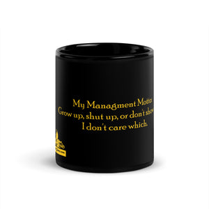 Manager Motto #1 on Black Glossy Mug