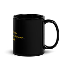 Load image into Gallery viewer, Manager Motto #1 on Black Glossy Mug