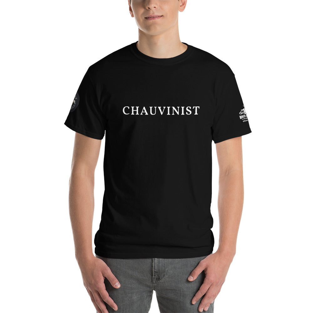 CHAUVINIST!  Up to 5x size, Short-Sleeve T-Shirt