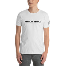 Load image into Gallery viewer, Regular People. Up to 3x in White, Short-Sleeve Unisex T-Shirt