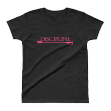 Load image into Gallery viewer, DISCIPLINE... Ladies&#39; Riding Crop T-shirt