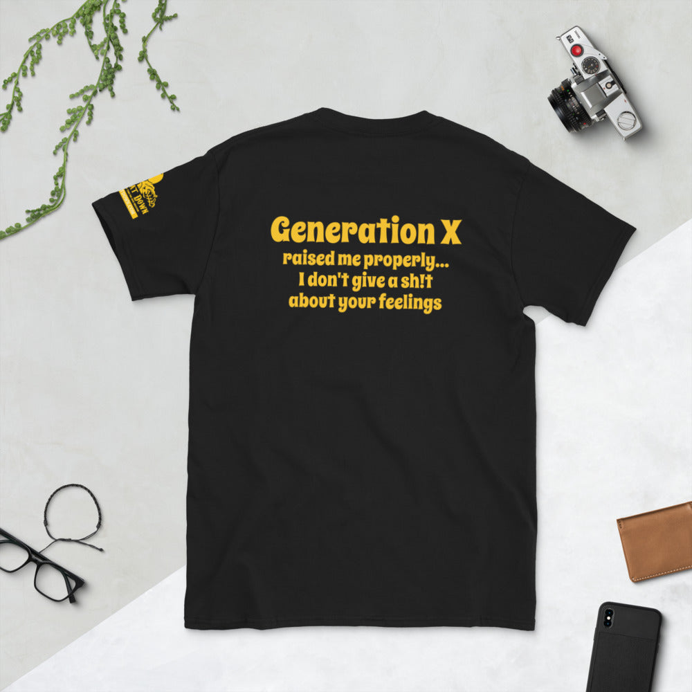 Generation X raised me properly, Short-Sleeve Unisex T-Shirt