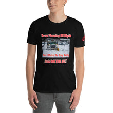 Load image into Gallery viewer, Plow It All Night!! Unisex T-Shirt