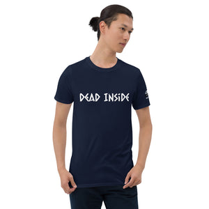 "Dead Inside" - Caesar Type Font. Women's & other Font available in store! Short-Sleeve Unisex T-Shirt